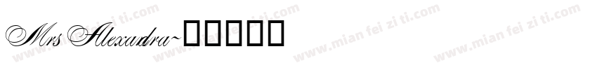 Mrs Alexandra字体转换